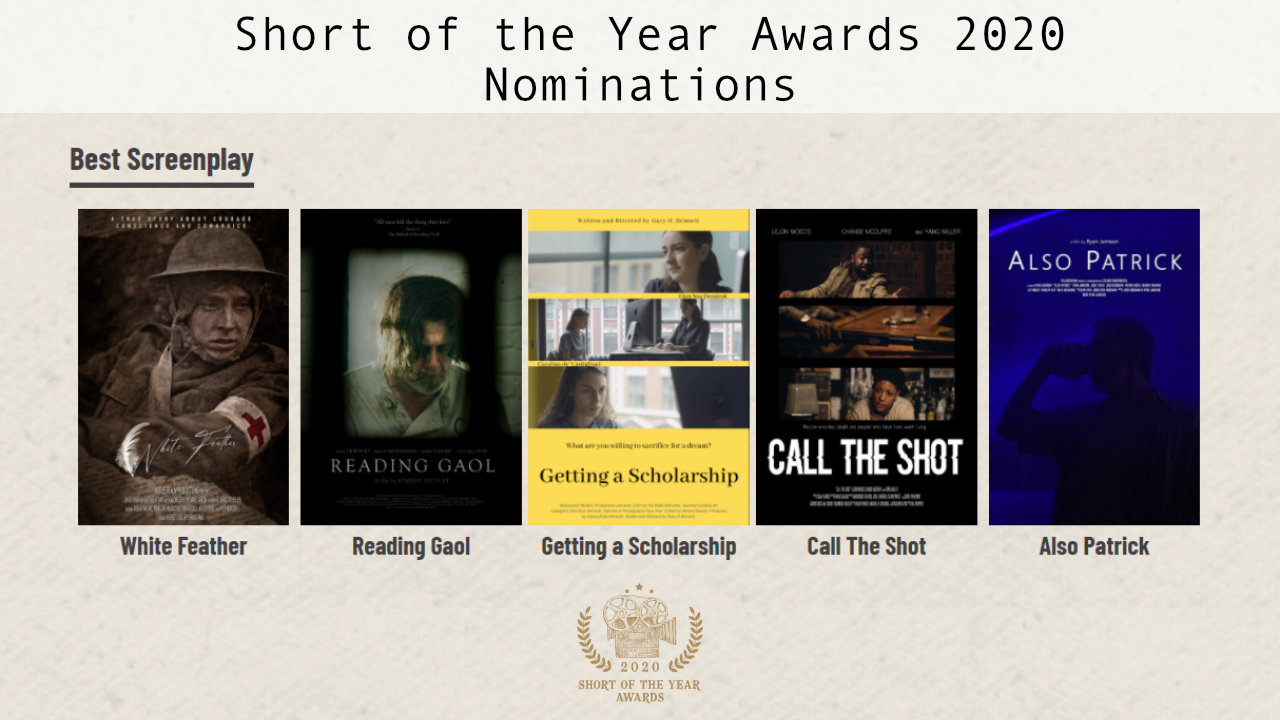 Nominee Announcement - Screenplay - Short of the Year Awards 2020